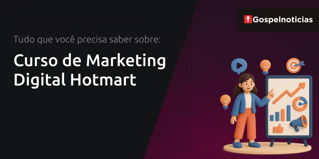 Curso de Marketing Digital Hotmart: Tudo que Você Precisa Saber