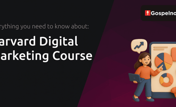 Harvard Digital Marketing Course: Everything You Need to Know