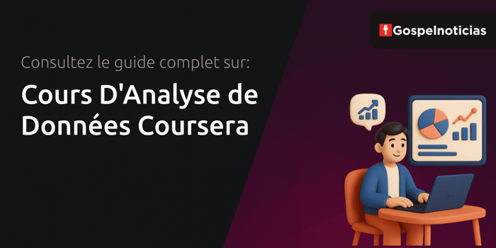 Cours D'Analyse de Données Coursera: Votre Guide Complet
