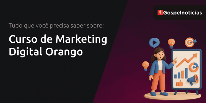 Curso de Marketing Digital Orango: Tudo que Você Precisa Saber