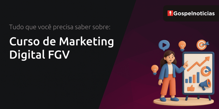 Curso de Marketing Digital FGV: Tudo que Você Precisa Saber